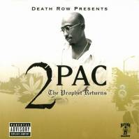2PAC - THE PROPHET RETURNS (CD)