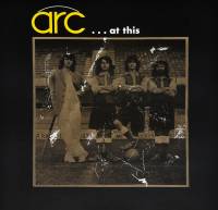 ARC - ...AT THIS (LP)