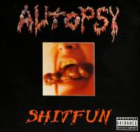 AUTOPSY - SHITFUN (CD)