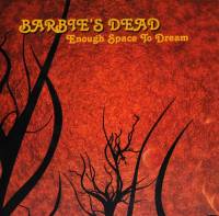 BARBIE'S DEAD - ENOUGH SPACE TO DREAM (RED vinyl LP)