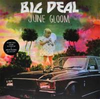 BIG DEAL - JUNE GLOOM (2LP + CD)