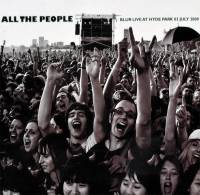 BLUR - ALL THE PEOPLE: LIVE AT HYDE PARK 03 JULY 2009 (2CD)