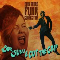 CAIS SODRE FUNK CONNECTION - SOUL, SWEAT & CUT THE CRAP (ORANGE vinyl LP)