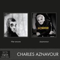 CHARLES AZNAVOUR - HIER ENCORE / JAZZNAVOUR (2CD BOX SET)