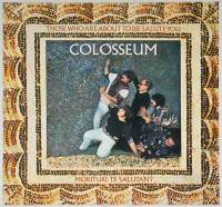 COLOSSEUM - THOSE WHO ARE ABOUT TO DIE SALUTE YOU (LP)