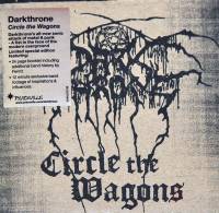 DARKTHRONE - CIRCLE THE WAGONS (CD)