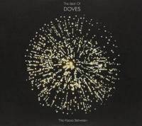 DOVES - THE BEST OF DOVES: THE PLACES BETWEEN (2CD + DVD)