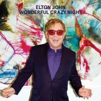 ELTON JOHN - WONDERFUL CRAZY NIGHT (LP)