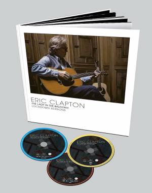 ERIC CLAPTON - THE LADY IN THE BALCONY: THE LOCKDOWN SESSIONS (CD + DVD + BLU-RAY)
