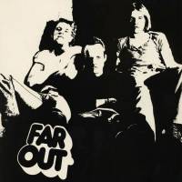 FAR OUT - FAR OUT (LP)