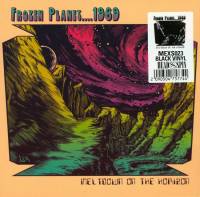 FROZEN PLANET...1969 - MELTDOWN ON THE HORIZON (LP)