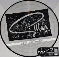 GILLAN - FOR GILLAN FANS ONLY (PICTURE DISC LP)