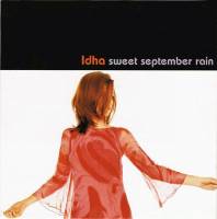 IDHA - SWEET SEPTEMBER RAIN (7")