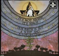 IT'S NOT NIGHT: IT'S SPACE - OUR BIRTH IS BUT A SLEEP AND A FORGETTING (MAGENTA vinyl LP)