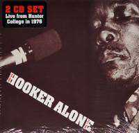 JOHN LEE HOOKER - ALONE: VOLUMES 1 & 2 (2CD)