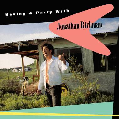 JONATHAN RICHMAN - HAVING A PARTY WITH JONATHAN RICHMAN (COLOURED vinyl LP)