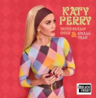 KATY PERRY - NEVER REALLY OVER / SMALL TALK (12")