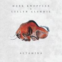 MARK KNOPFLER & EVELYN GLENNIE - ALTAMIRA (CD)