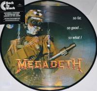 MEGADETH - SO FAR SO GOOD SO WHAT (PICTURE DISC LP)