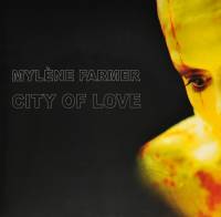 MYLENE FARMER - CITY OF LOVE (12