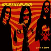 NIGHTSTALKER - JUST A BURN (LP)