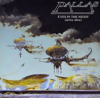 PALLAS - EYES IN THE NIGHT (ARRIVE ALIVE) (12")