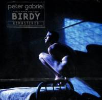 PETER GABRIEL - BIRDY (CD)