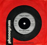 PHILIP LYNOTT - YELLOW PEARL (7")