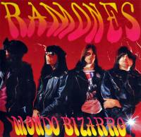 RAMONES - MONDO BIZARRO (LP)