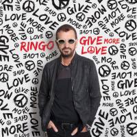 RINGO STARR - GIVE MORE LOVE (LP)