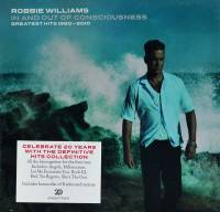 ROBBIE WILLIAMS - IN AND OUT OF CONSCIOUSNESS: GREATEST HITS 1990-2010 (3CD)