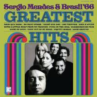 SERGIO MENDES & BRASIL '66 - GREATEST HITS (LP)