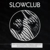 SLOWCLUB - COMPLETE SURRENDER (CD)