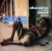 SONNY BOY WILLIAMSON - DOWN AND OUT BLUES (LP)