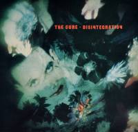 THE CURE - DISINTEGRATION (LP)