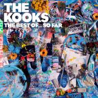 THE KOOKS - THE BEST OF...SO FAR (2CD)