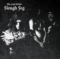 SLOUGH FEG - THE LORD WEIRD SLOUGH FEG (LP)