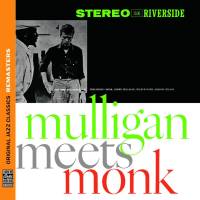 THELONIUS MONK/GERRY MULLIGAN - MULLIGAN MEETS MONK (CD)