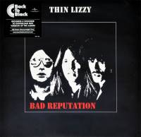 THIN LIZZY - BAD REPUTATION (LP)