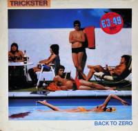 TRICKSTER - BACK TO ZERO (LP)
