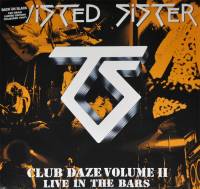 TWISTED SISTER - CLUB DAZE VOLUME II (COLOURED vinyl 2LP)
