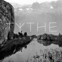 TYTHE - & ALSO WITH YOU (CD)