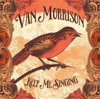 VAN MORRISON - KEEP ME SINGING (LP)