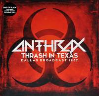 ANTHRAX - THRASH IN TEXAS: DALLAS BROADCAST 1987 (RED vinyl 2LP)