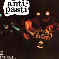 ANTI-PASTI - THE LAST CALL (WHITE vinyl 2LP)