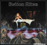 BRITON RITES - FOR MIRCALLA (BLACK/WHITE SPLATTER vinyl 2LP)