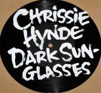 CHRISSIE HYNDE - DARK SUNGLASSES (7")