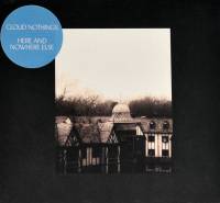 CLOUD NOTHINGS - HERE AND NOWHERE ELSE (CD)