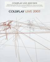 COLDPLAY - LIVE 2003 (DVD)