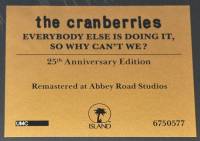 THE CRANBERRIES - EVERYBODY ELSE IS DOING IT, SO WHY CAN'T WE? (LP)